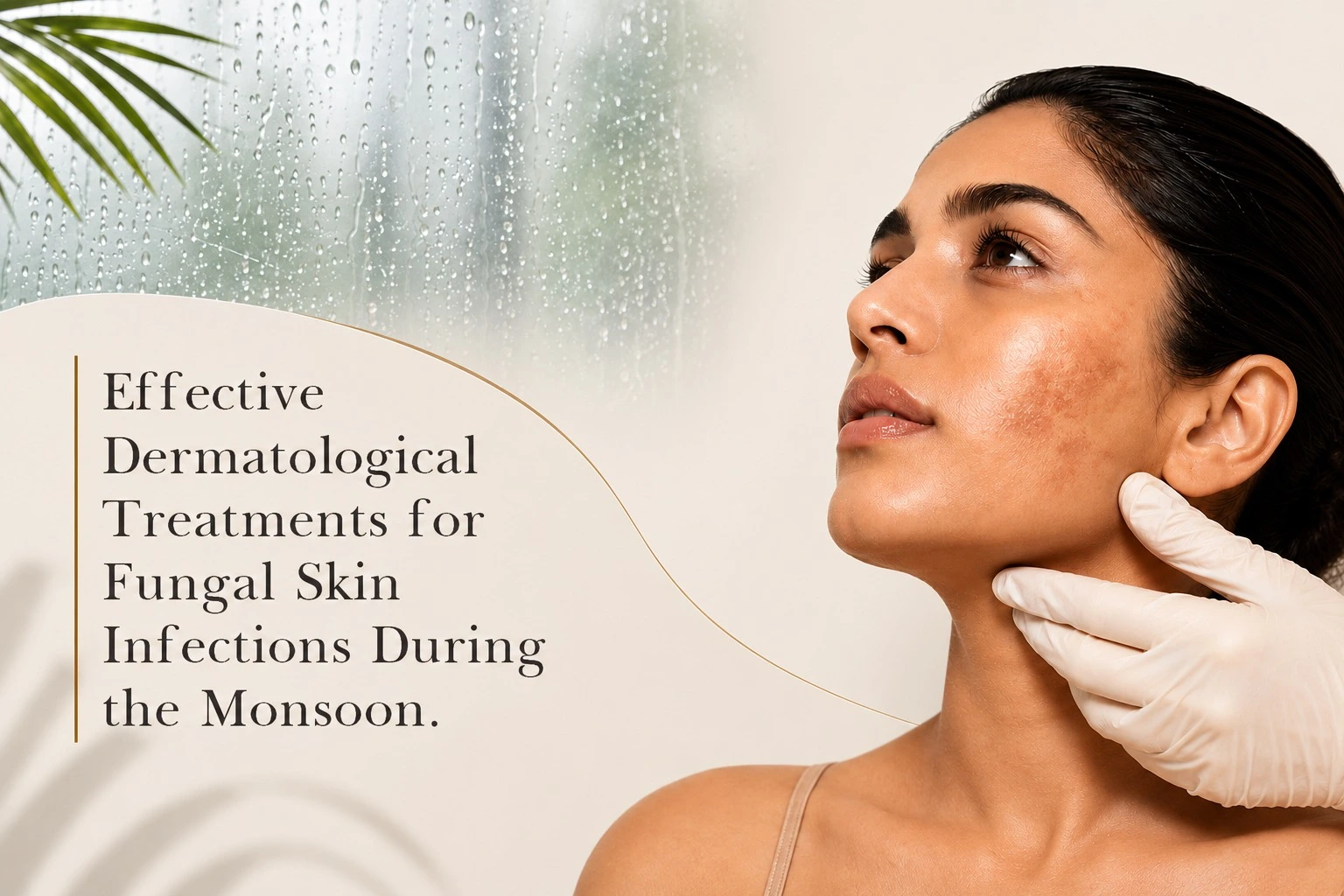 Effective dermatological treatments for fungal skin infections during the monsoon by the best dermatologist in Hyderabad.